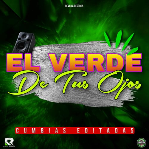 El Verde De Tus Ojos CUMBIAS EDITADAS By LOS YES YES Reviews