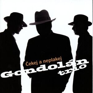 Antonin Gondolan - Horky Plac Antonin Gondolan - Horky Plac