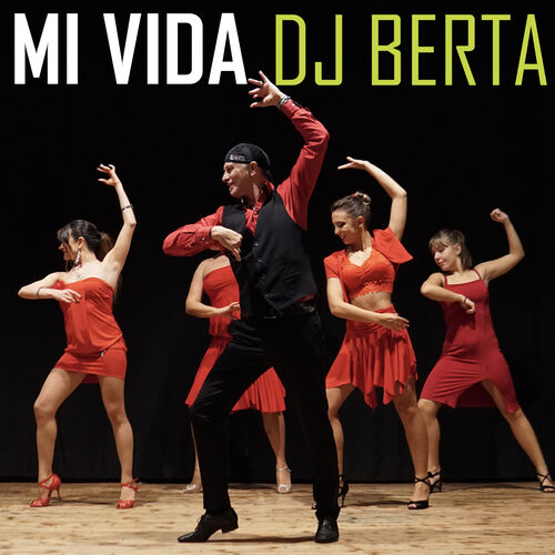 Dj Berta Albumes Canciones Playlists Escuchar En Deezer