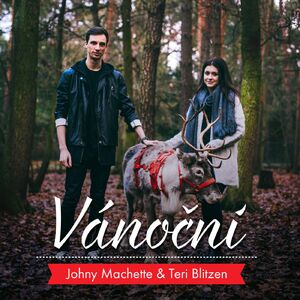 Johny Machette - Vánoční (Ft. Teri Blitzen) Johny Machette - Vánoční (Ft. Teri Blitzen)