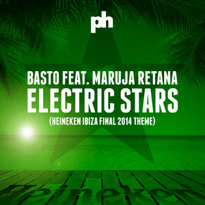 Basto Ft Maruja Retana - Electric Stars (Alvar & Millas Basto Ft Maruja Retana - Electric Stars (Alvar & Millas