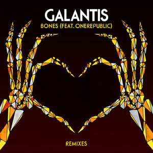 Galantis Ft Onerepublic - Bones