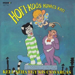Hofi Géza,Koós János,Kovács Kati - Zenés Étlap Hofi Géza,Koós János,Kovács Kati - Zenés Étlap