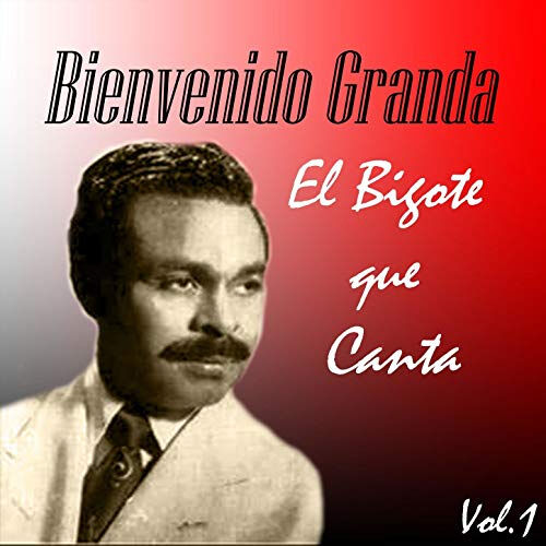 The Best of Bienvenido Granda — Bienvenido Granda