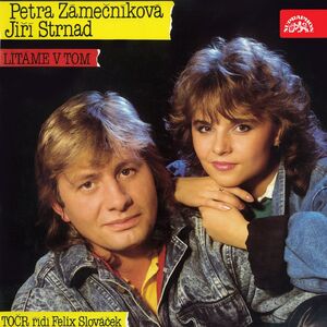 Zámečníková Petra,Jiří Strnad - Jsme Dva Velký Blázni Zámečníková Petra,Jiří Strnad - Jsme Dva Velký Blázni