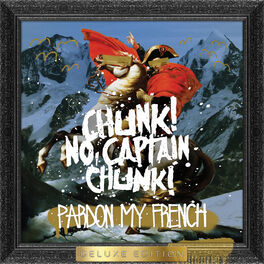 Chunk No Captain Chunk Albums Songs Playlists Listen On Deezer