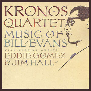 Kronos Quartet, Jim Hall - Walking Up Kronos Quartet, Jim Hall - Walking Up