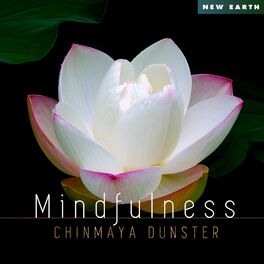 Chinmaya Dunster - Mindfulness