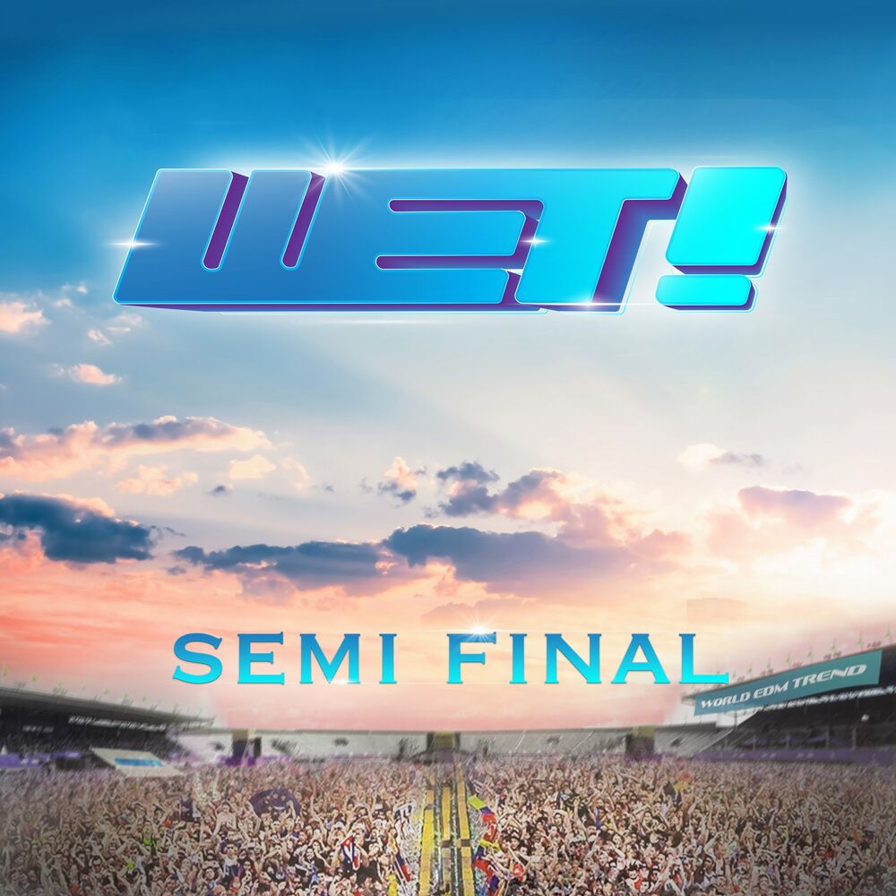 Various Artist – WET! Semi Final – EP