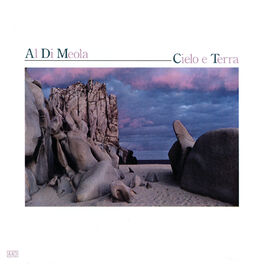 Al Di Meola - Cielo E Terra
