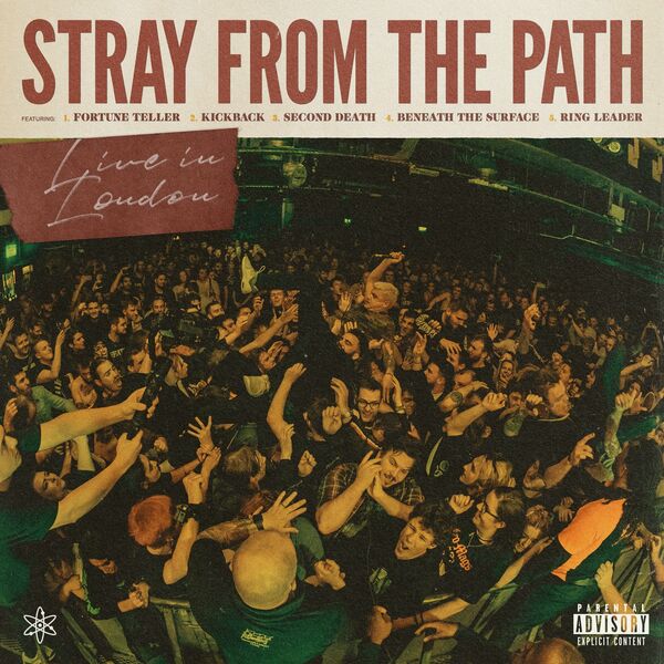 Stray From The Path - Internal Atomics: Live in London [EP] (2020)