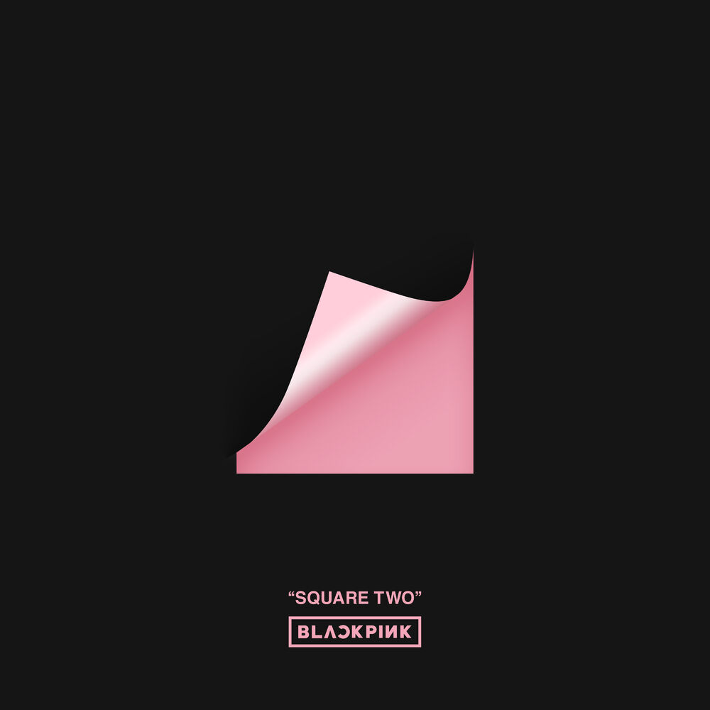 BLACKPINK – SQUARE TWO – EP