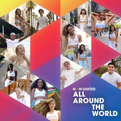 All Around The World - Now United Download