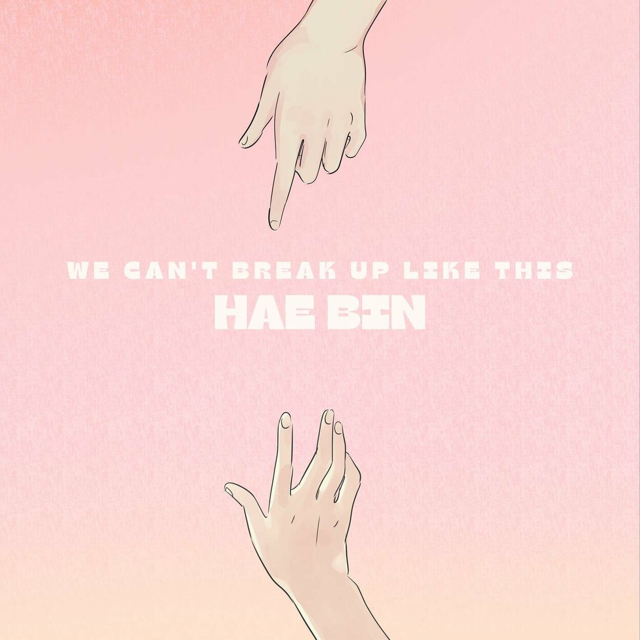 Hae Bin – We can’t break up like this – Single