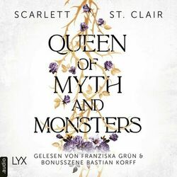 Queen of Myth and Monsters - King of Battle and Blood, Teil 2 (Ungekürzt) Audiobook