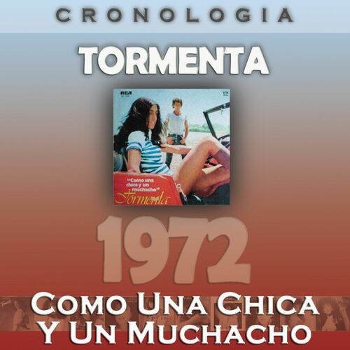 Cd Tormenta Cronologia - Como Una Chica Y Un muchacho (1972).   500x500-000000-80-0-0