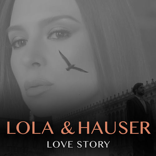 Lola Hauser Love Story Lyrics And Songs Deezer deezer