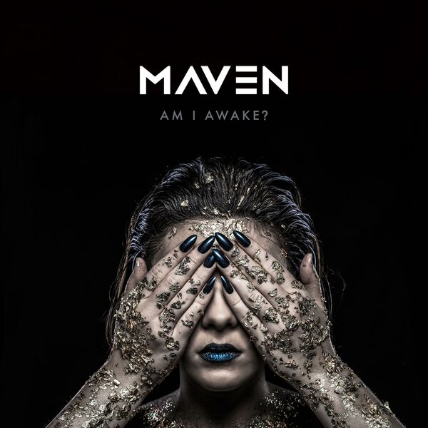 Maven - Am I Awake? [EP] (2019)