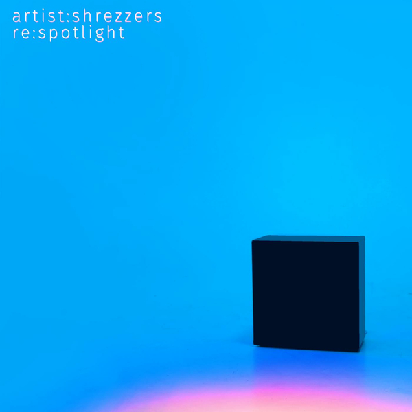 Shrezzers - Spotlight [single] (2017)