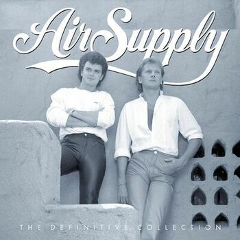 Air Supply Now And Forever Listen With Lyrics Deezer