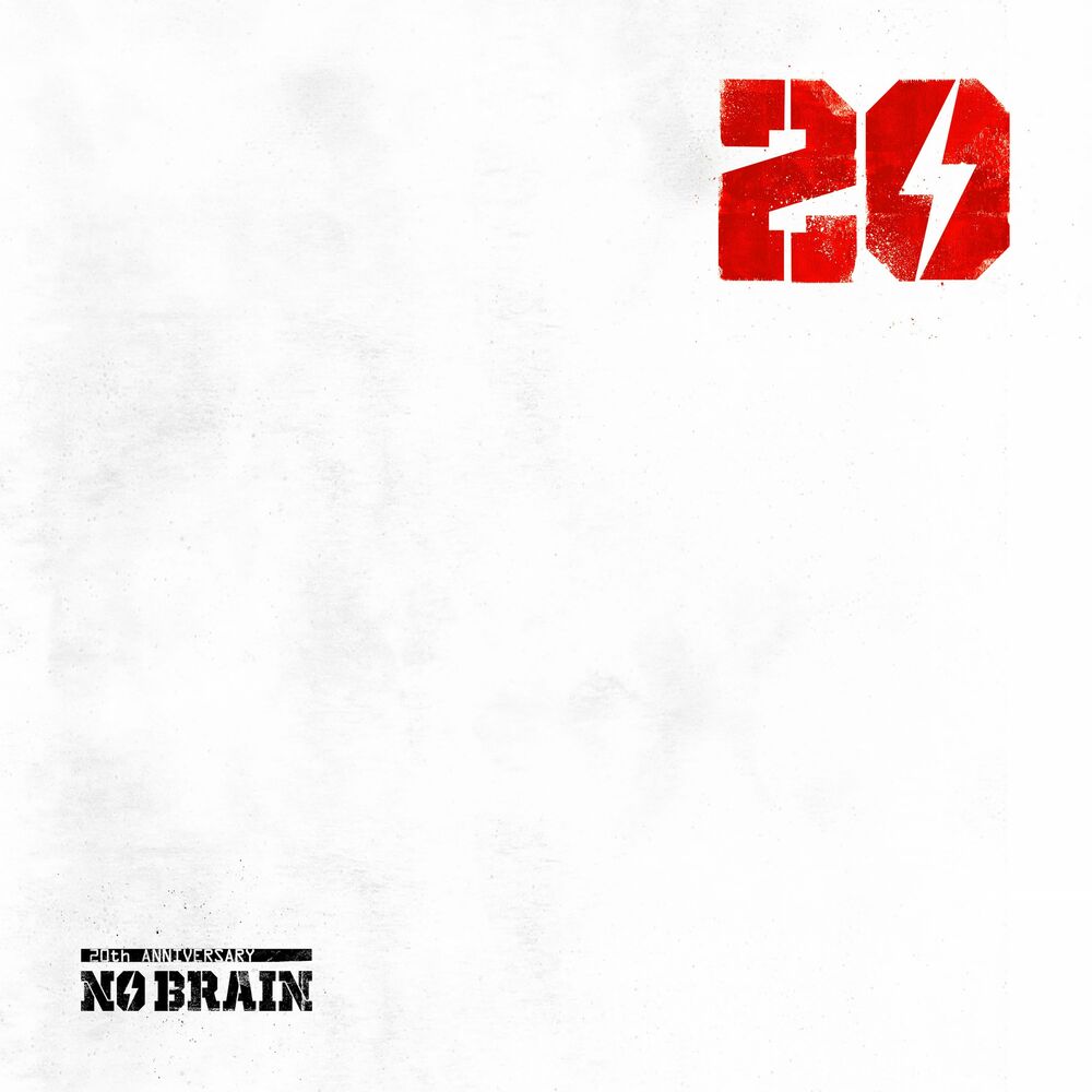 NO BRAIN – 20