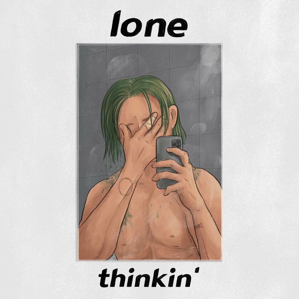 Lone – Thinkin’ – Single