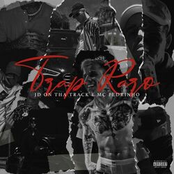  do JD On Tha Track, Mc Pedrinho - Álbum Trap Raro Download