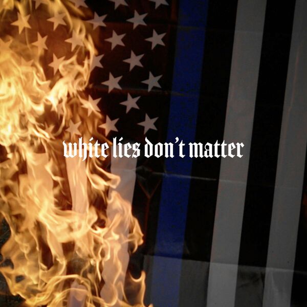 Grieve - White Lies Don't Matter [single] (2020)