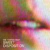 THE TEMPER TRAP - SWEET DISPOSITION (REMIX)