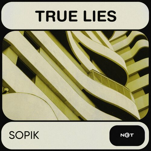  Sopik - True Lies (2024) 