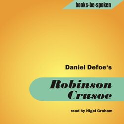 Daniel Defoe - Robinson Crusoe read by Nigel Graham (MP3 Album)