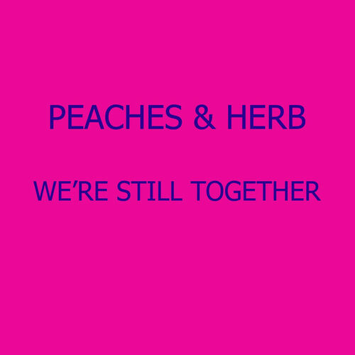 Peaches & Herb's Greatest Hits - Compilation by Peaches & Herb