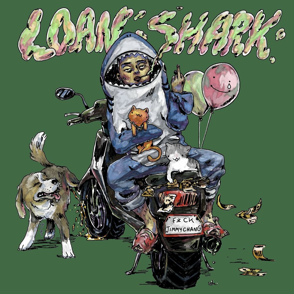 Jimmychang – LOAN SHARK