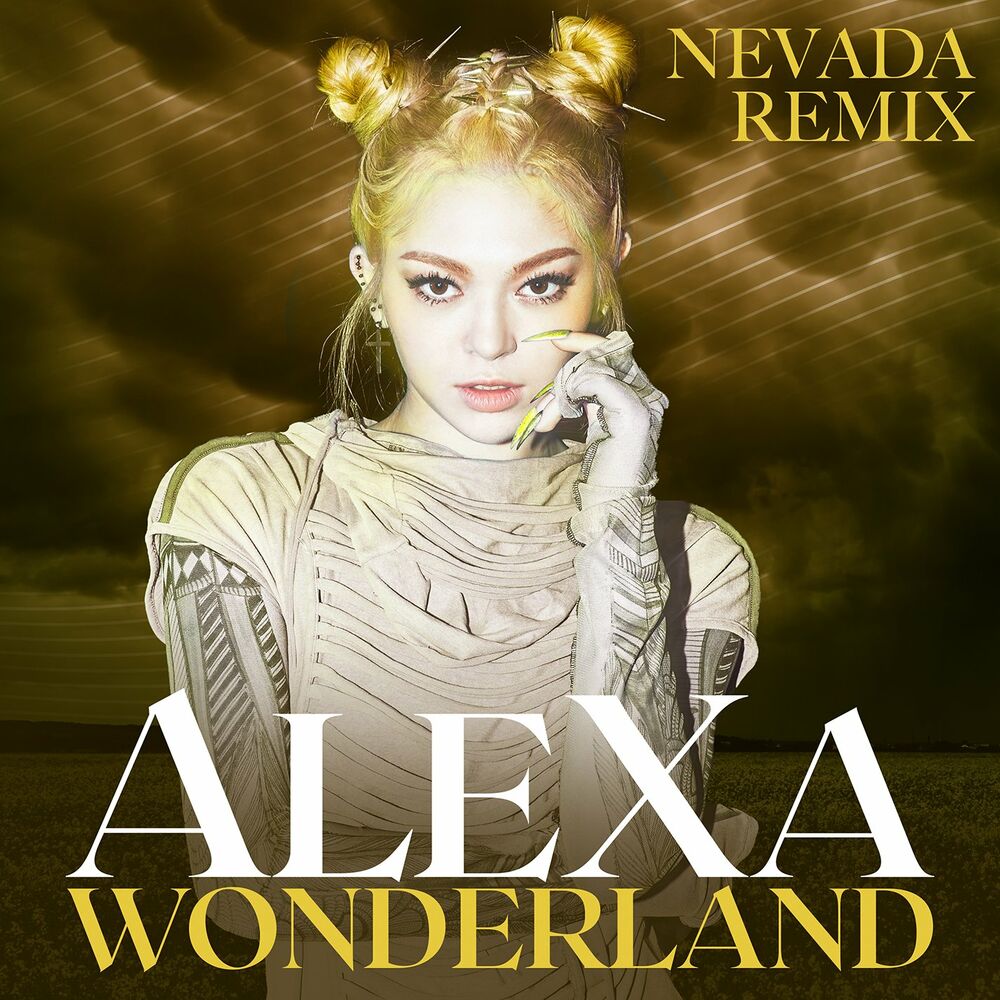 Alexa – Wonderland (Nevada Remix) – Single