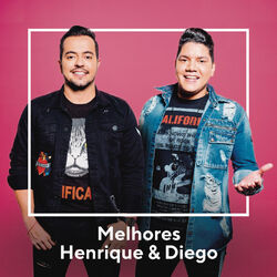 Download Henrique e Diego - As Melhores 2020