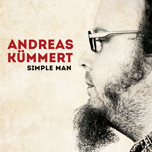 Andreas Kummert Simple Man Listen With Lyrics Deezer Subscribe for more official content from atlantic records: deezer