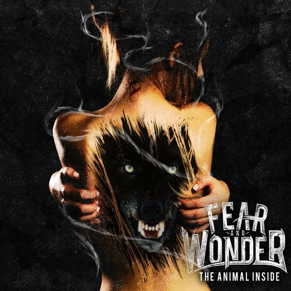 Fear and Wonder - The Animal Inside [EP] (2014)