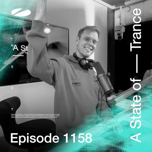 ASOT 1158 - A State of Trance Episode 1158 - Armin van Buuren