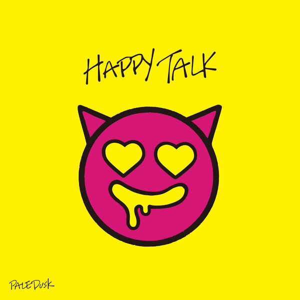 Paledusk - HAPPY TALK [EP] (2020)