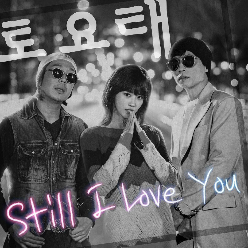 Toyote – Still I Love You – Single