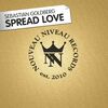 Sebastian Goldberg - Spread Love (Tom Novy Terrace Mix)