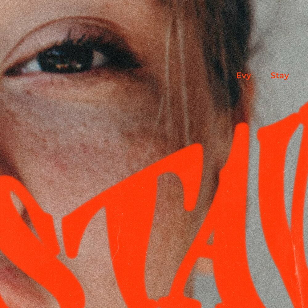 Evy – Stay – Single