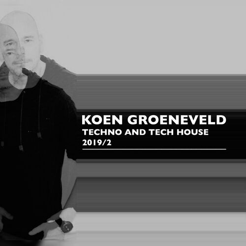 Techno & Tech House 2019-2 - Koen Groeneveld