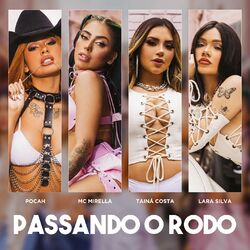 Música Passando o Rodo - POCAH (Com Lara Silva, Tainá Costa, MC Mirella) (2021) 
