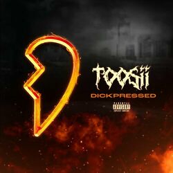 Download Toosii - DICKPRESSED 2020