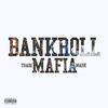 BANKROLL MAFIA - Out My Face