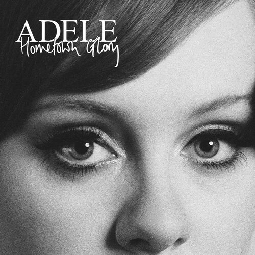 Hometown Glory - Adele