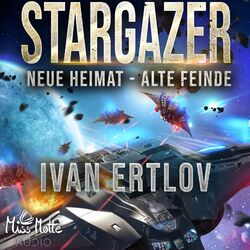 Stargazer 2 (Neue Heimat – Alte Feinde)