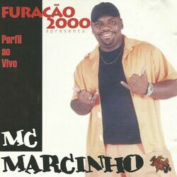 MC Marcinho – Perfil (Ao Vivo) 2003 CD Completo