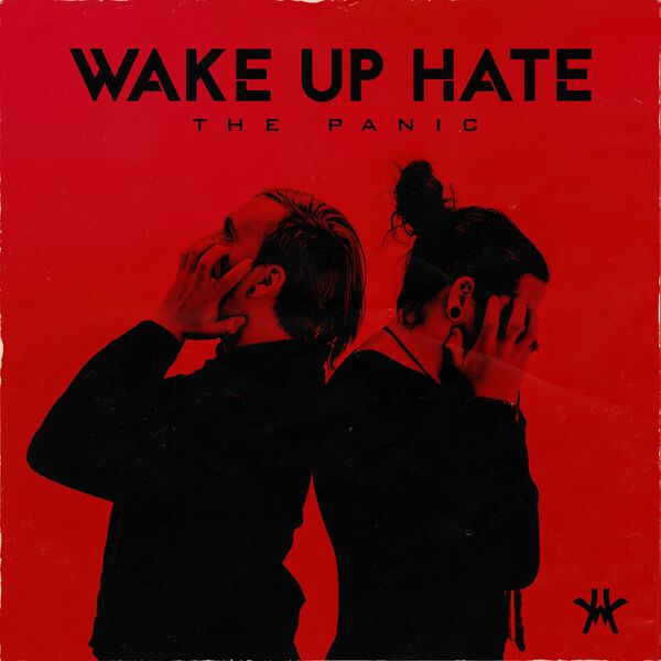 Wake Up Hate - The Panic [single] (2020)